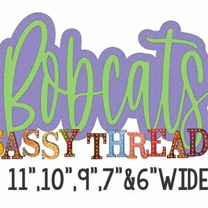 Bean Stitch Bobcats Double Stacked Script Applique Embroidery Download