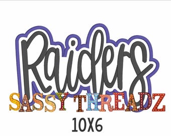 May include: A graphic design featuring the word "Raiders" in a stylized, cursive font, outlined in white and purple. Below, the text "Sassy Threadz" is displayed in colorful, marquee-style letters. The dimensions "10X6" are at the bottom.