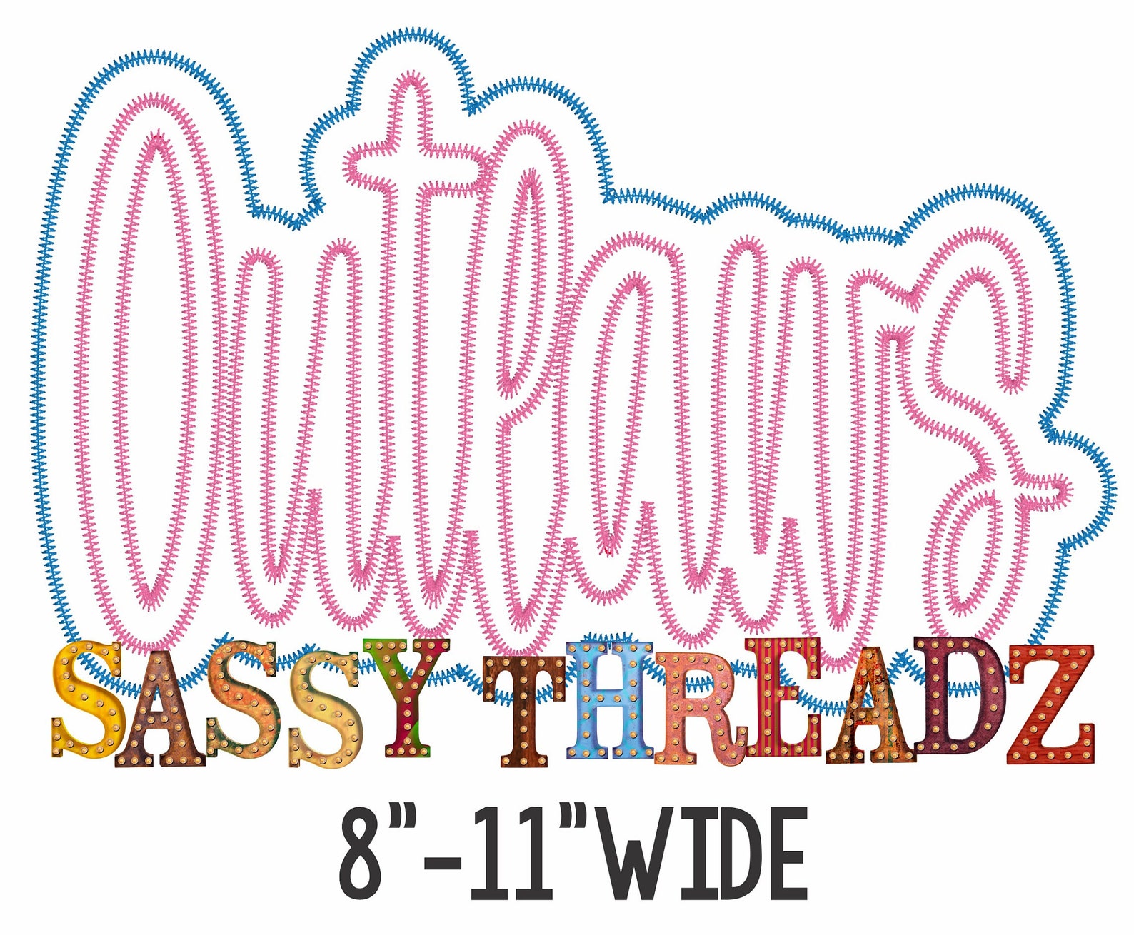 Outlaws Script Zig Zag Outlaws Double Stacked Script Applique Embroidery Download - Etsy