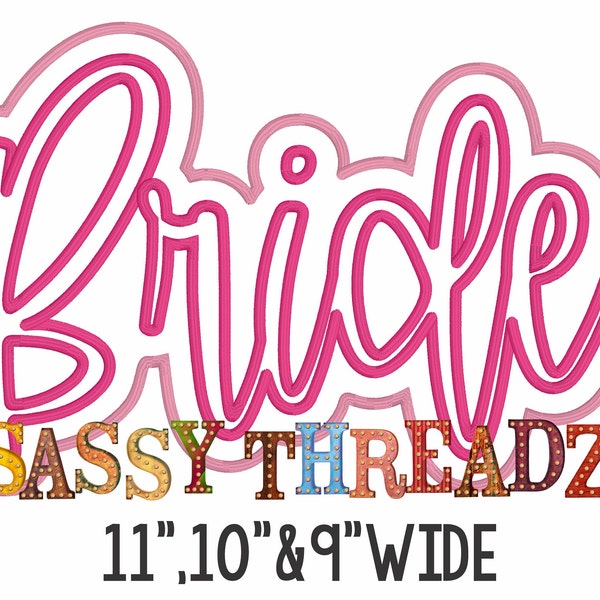 Satin Stitch Bride Double Stacked Script Applique Embroidery Download