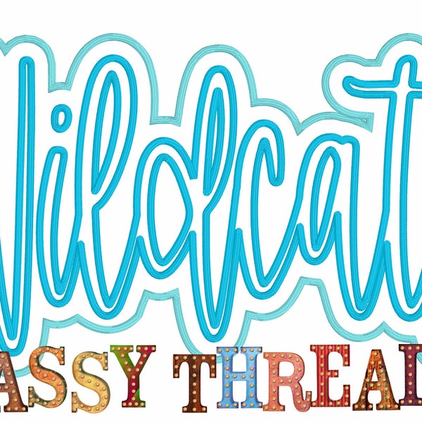 Satin Stitch Wildcats Double Stacked Script Applique Embroidery Download