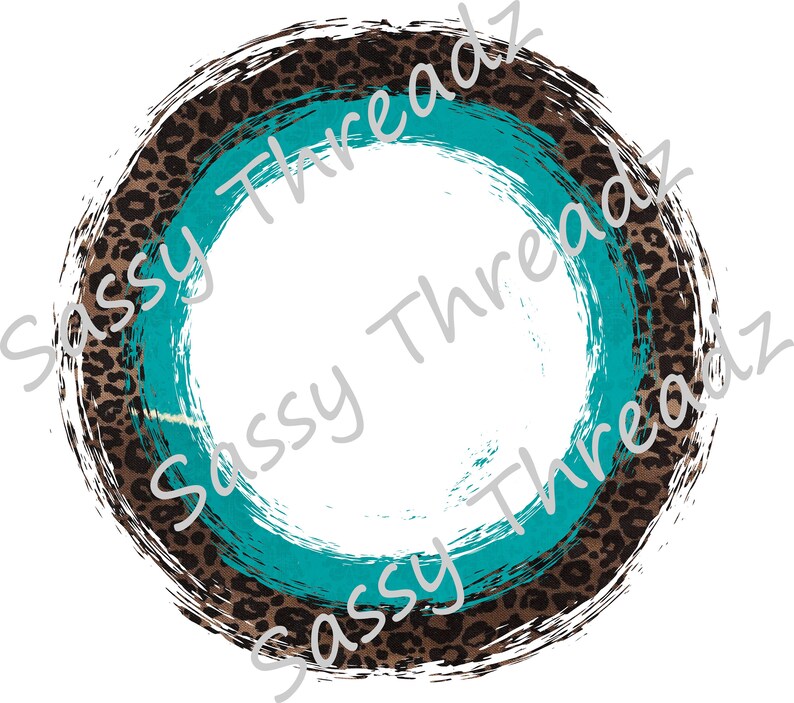 May include: Circular design with a white center, a teal blue brushstroke, and a brown leopard print border. The outer edge has a dark brown, textured brushstroke effect. The text "Sassy Threadz" is repeated diagonally across the image.