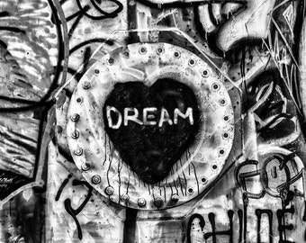 Dream, Black and White, Graffiti art, personalized, custom, Fine Art photography print