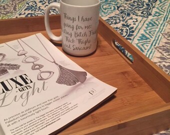 Things I have Going for me: Resting Bitch Face, Thick Thighs, and Sarcasm Printed Mug -Gift For Her - Coffee Mug - Funny Mug - Custom Mug