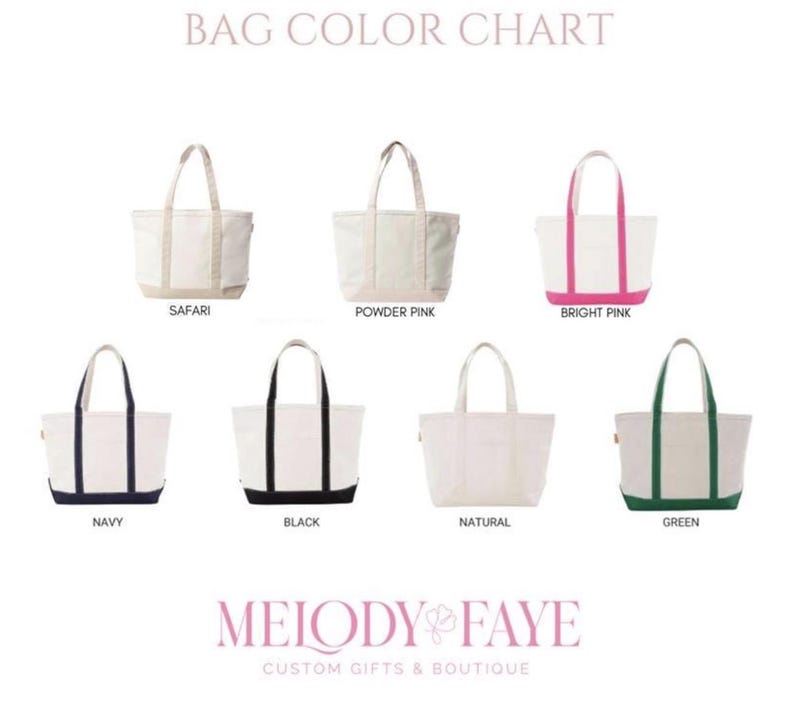 May include: A bag color chart displays various tote bags in different colors. The chart includes bags in Safari, Powder Pink, Bright Pink, Navy, Black, Natural, and Green. The text "BAG COLOR CHART" and "MELODY & FAYE CUSTOM GIFTS & BOUTIQUE" are also visible.