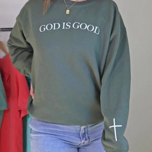 God Is Good Sweatshirt, Christian Sweatshirt Gift, Faith Based Crewneck, Christian Apparel Oversized Adult Unisex Jesus, Gift for Her