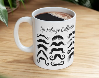 Lip Foliage Collection Funny Coffee Mug, Mustache Funny Mug, Movember Moustache Gift Mug, Gift Ideas For Men