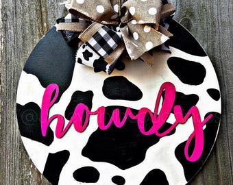 Howdy Cowgirl Country Outdoor Cow Print Farmhouse Sign Entryway Pink