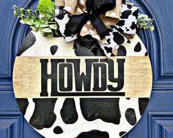 Howdy Cow Print Door Sign: Rustic Western Decor