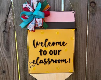 Teacher Welcome To Our Classroom Door Hanger Pencil Teacher Appreciation
