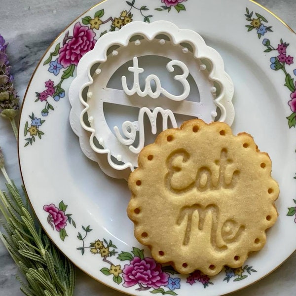 Eat Me, Alice in Wonderland themed 3D Printed Cookie Cutter