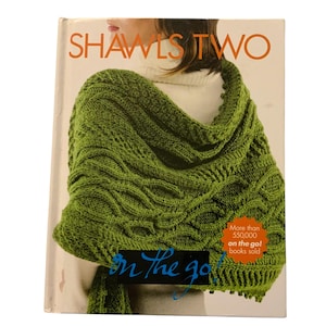 Shawls Two Vogue Knitting On the Go! Knit Crochet Book Pattern Excellent CondItion