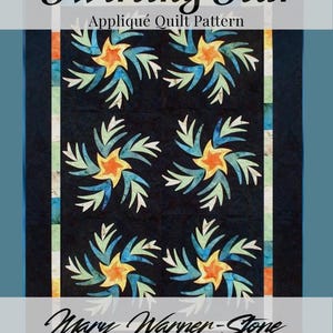 Pode incluir: Padrão de colcha com apliques Swirling Star da Mary Warner-Stone Designs. O design apresenta seis motivos em forma de estrela com centros laranja e pétalas azuis e verdes sobre um fundo preto. As dimensões finais são 119 cm por 163 cm.