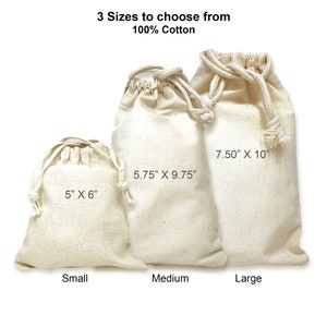 The small goodie bags come in the 3 sizes shown