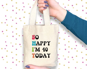 Funny Birthday Gift Bag and Party Favor Bags, Happy Birthday Tote Bag, Personalized Party Bags, Birthday Party Gift Bags, Funny Adult Humor