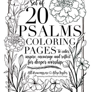 Può includere: Pagine da colorare in bianco e nero con disegni floreali e il testo "Set of 20 PSALMS COLORING PAGES to color, inspire, encourage and reflect for deeper worship. All drawings are © Alisa Taylor www.etsy.com/shop/AlisaTaylorDesign"
