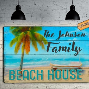 Custom Family Beach House Sign - Metal or Wood