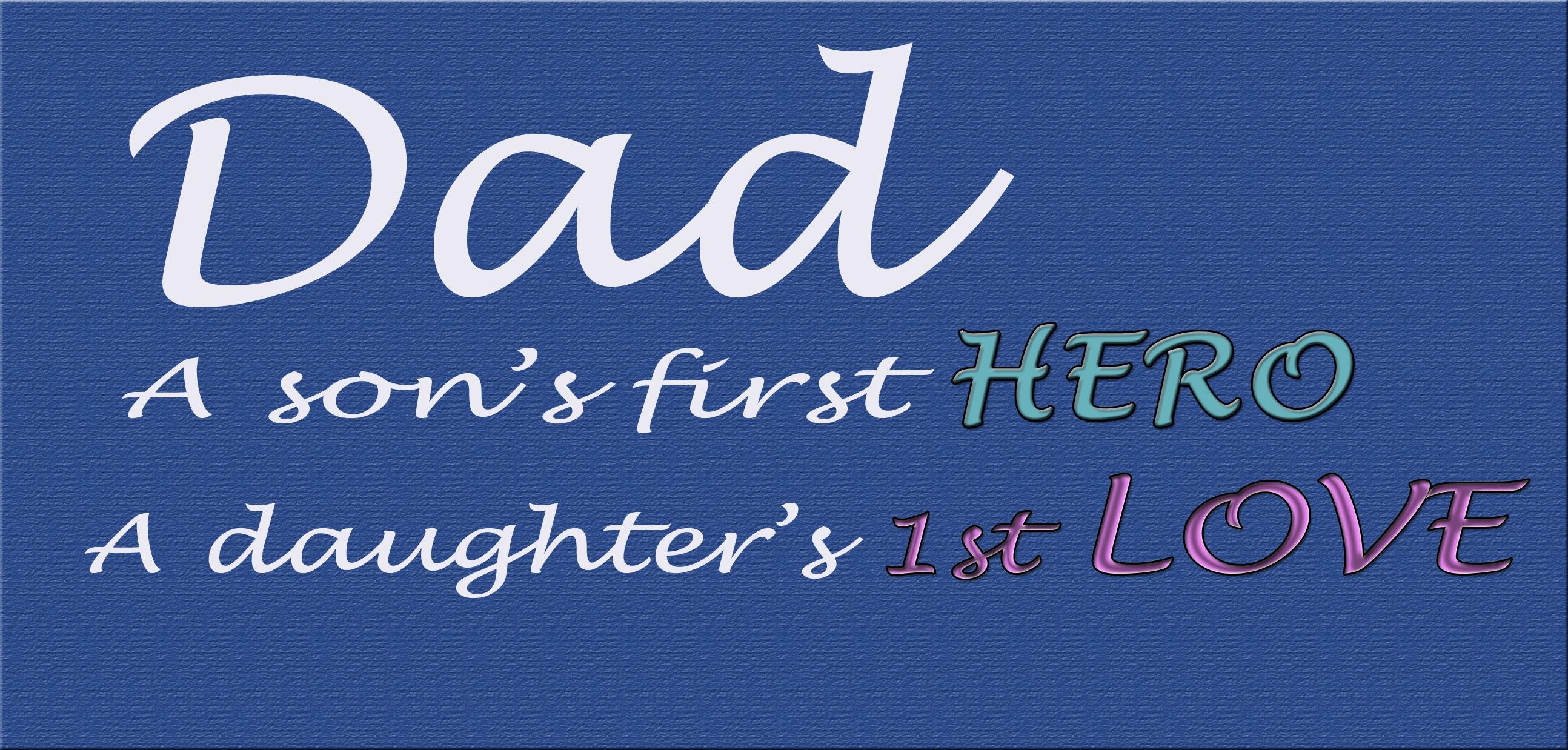 Fathers Day Sign Daughters 1st Love, image size:2588x1238