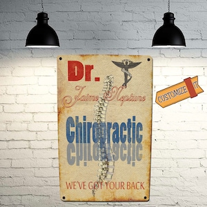 Chiropractor Sign - FREE Personalization