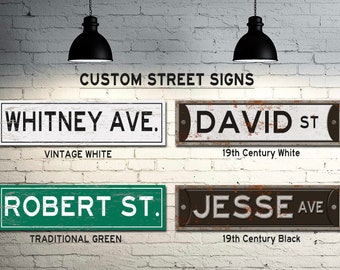 Custom Street and Road Signs