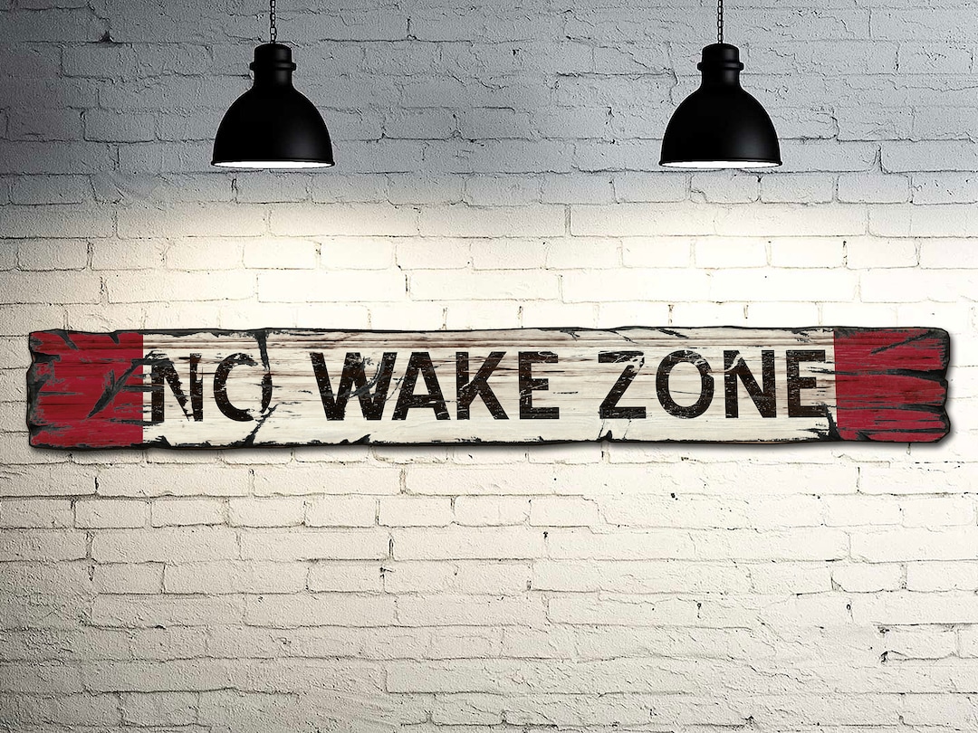 NO WAKE ZONE Vintage Sign on Rustic Barn Wood. Vintage Lake House Sign