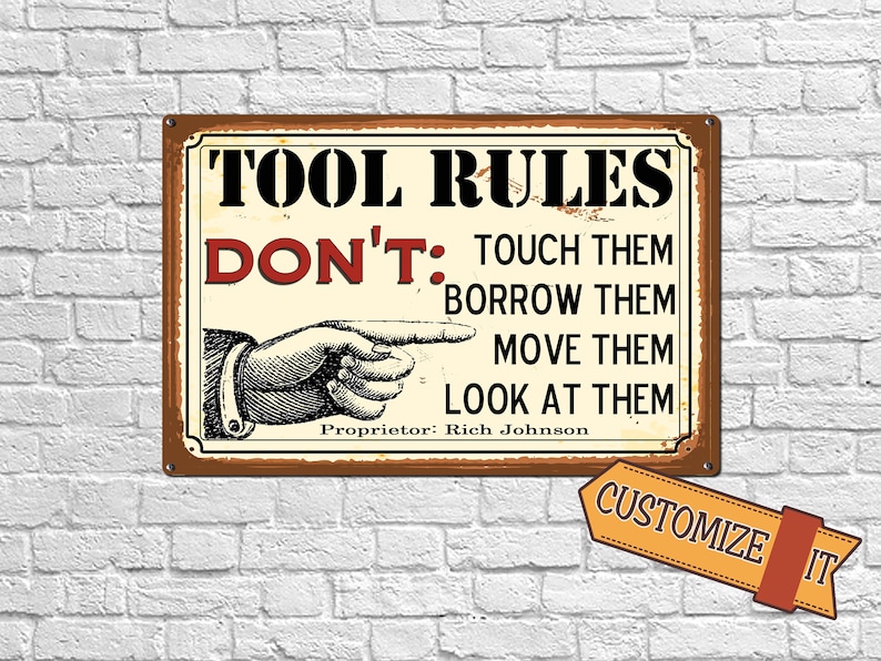 Tool Rules Sign Custom Tool Rules Metal Sign - Etsy
