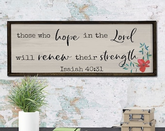 Hope in the Lord - Wood Framed Sign - Isaiah 40:31