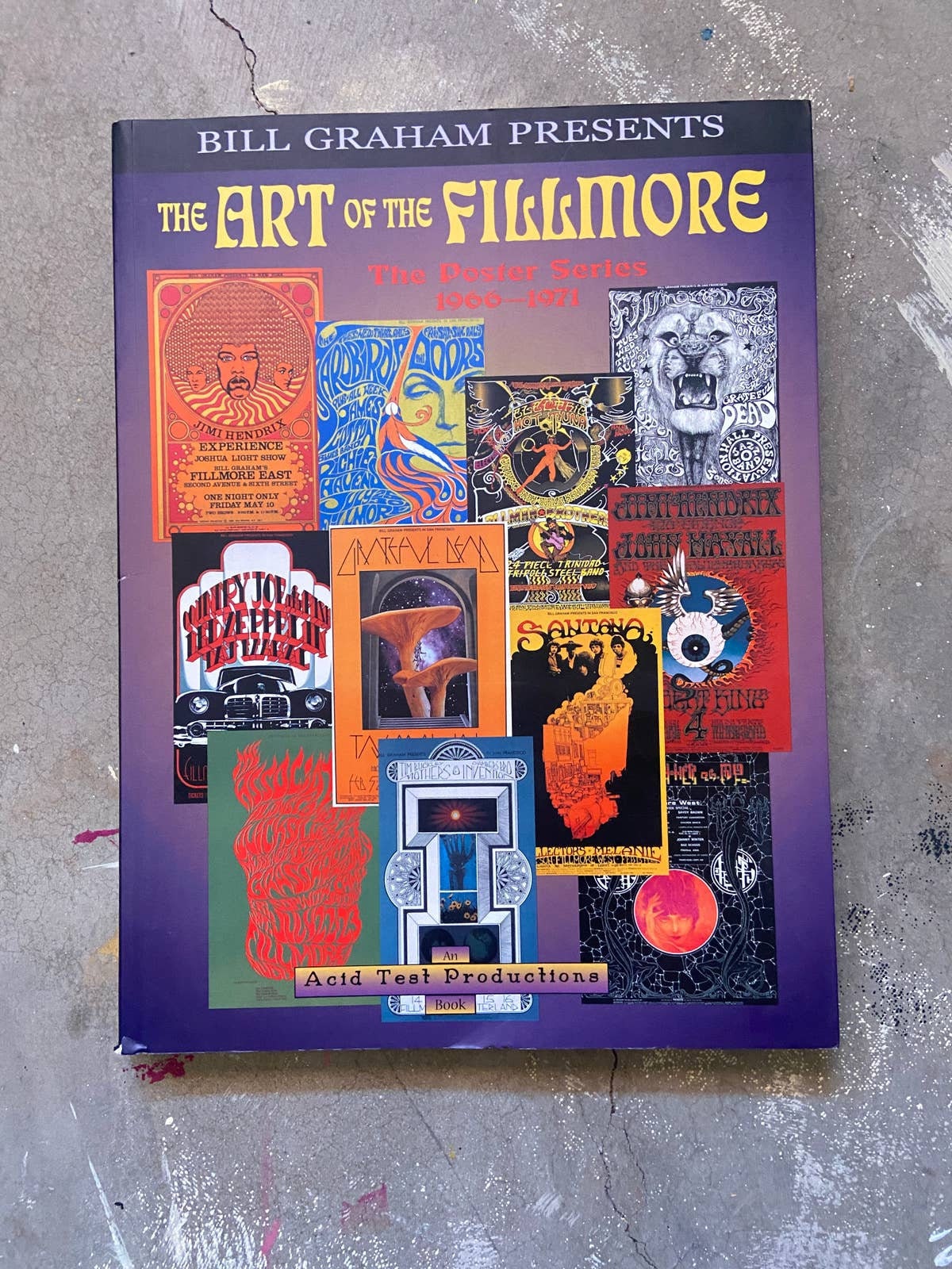 The Art of the Fillmore　 Poster Series The Art of the Fillmore: The Poster Series 1966-1971: Gayle