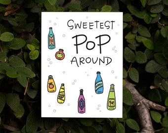 Sweetest Pop Around Father's Day Card | Punny Card for Dad Clever Card Soda Pop Happy Father's Day Dad Birthday Card Sweetest Dad Sweet Dad