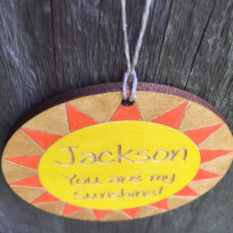 You Are My Sunshine Ornament Personalized Ornament/engraved Etsy
