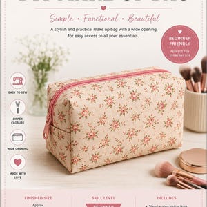 May include: A sewing pattern for a DIY make up bag featuring a beige fabric with a small pink floral print and a pink zipper. The text includes SEWING PATTERN, DIY MAKE UP BAG, and finished size dimensions of 20cm (W) x 12cm (H) x 8cm (D).