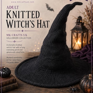 May include: A black knitted witch's hat with a long sweeping point and a wide brim. The text on the image includes MK CRAFTS UK, ADULT KNITTED WITCH'S HAT, and technical details such as a crown height of 34-35 cm and a brim diameter of 47-48 cm.