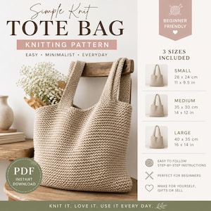 Puede incluir: Un patrón de bolso tote tejido beige con el texto "Simple Knit Tote Bag" y "Knitting Pattern". El patrón incluye tres tamaños: pequeño (28 x 24 cm), mediano (35 x 30 cm) y grande (40 x 35 cm).