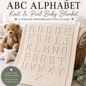 ABC Alphabet Easy Knitting Baby Blanket Pattern | Knit & Purl Texture, Heirloom Design (Digital Download)