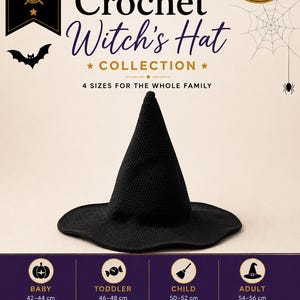 May include: A black crochet witch's hat with a tall tapered crown and a wide brim. The image includes text: MK Crafts, COMB 002, Classic Crochet Witch's Hat, 4 sizes for the whole family, and a size chart for baby, toddler, child, and adult sizes.