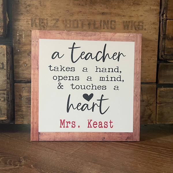 Teacher Gift, Classroom Decor, Daycare/Childcare Preschool, Perfectly Handcrafted, Takes a Hand, Opens a Mind, Touches a Heart, Canvas Sign