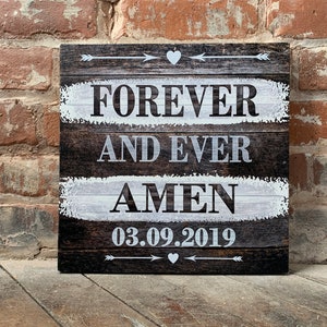 Wedding Present, Forever And Ever Amen, Perfect Anniversary or Wedding Gift, Marriage, Rustic Barn Wood Background