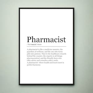 Pharmacist Print Definition Poster Wall Art Pharmacist Appreciation Meaning Minimalist Gift Print