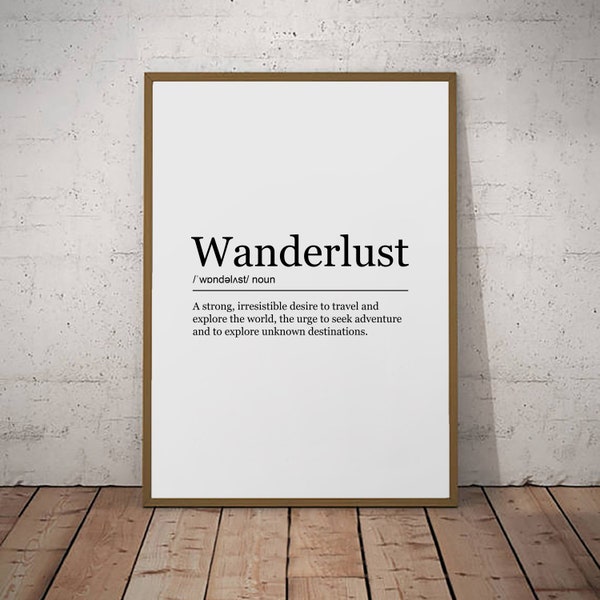 Wanderlust Print Definition Poster Wall Art Minimalist Gift Print