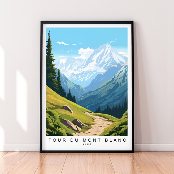 Tour du Mont Blanc Travel Print Tour du Mont Blanc Hiking Illustration Art Poster Gift Unframed Print