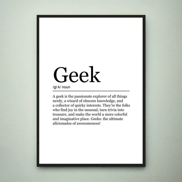 Geek Fun Print Definición Cartel Arte de la pared Geek Significado Impresión de regalo minimalista