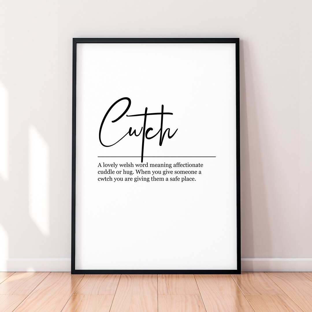 Cwtch Word Print Welsh Definition Poster Wall Art Minimalist Etsy