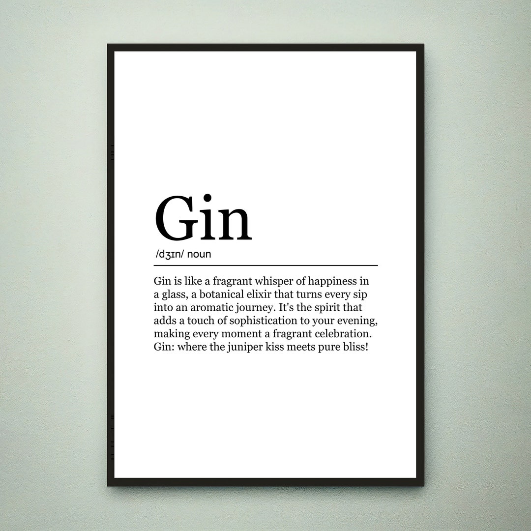 Gin Funny Print Definition Poster Wall Art Gin Meaning Etsy