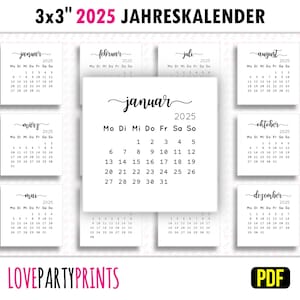 Puede incluir: Un calendario imprimible 2025 en blanco y negro con un diseño sencillo. Cada mes está en un cuadrado separado de 7,62 x 7,62 cm. El calendario está en alemán.