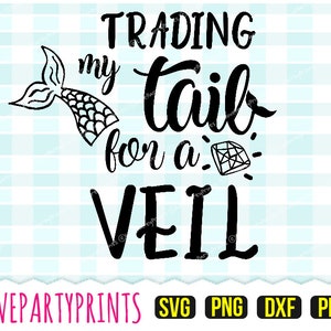 Trading My Tail for a Veil Svg, DXF, PNG, PDF, Hand Drawn Clip Art, Cutting Files, Personal Commercial Use 473
