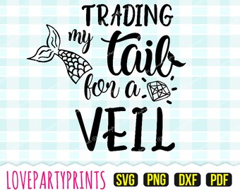 Trading My Tail for a Veil Svg, DXF, PNG, PDF, Hand Drawn Clip Art, Cutting Files, Personal Commercial Use 473