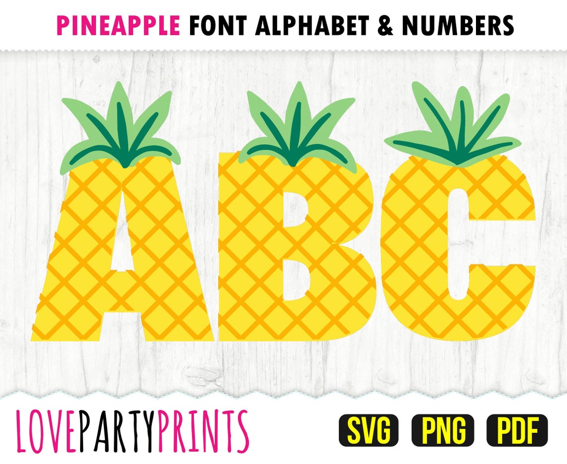 PINEAPPLE FONT SVG Png and Pdf Files 300dpi High Quality Etsy UK