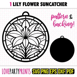 Lily Suncatcher SVG, DXF, PNG, Pdf, Eps, Lilies Flower Hanging Ornament Sun Catcher, Machine Cut, Laser Cut Silhouette Vector Template, 1461