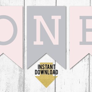 Pale Pink and Grey ONE HIGHCHAIR BANNER - 1st birthday highchair banner, first birthday garland, Instant Download, Ready to Print (obc3)