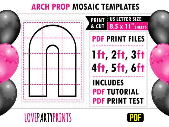 Arch Prop Template PDF, 1ft, 2ft, 3ft, 4ft, 5ft, 6ft, Chiara Mosaic from Balloons, Archway Marquee, 8.5"x11" Printable PDF, Instant Download